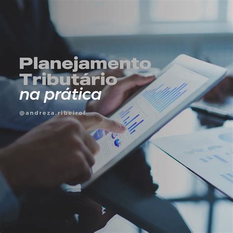 Planejamento Tributário na Prática Andreza de Souza Ribeiro Fonseca
