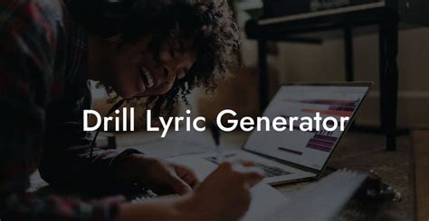 Drill Lyric Generator Lyric Assistant