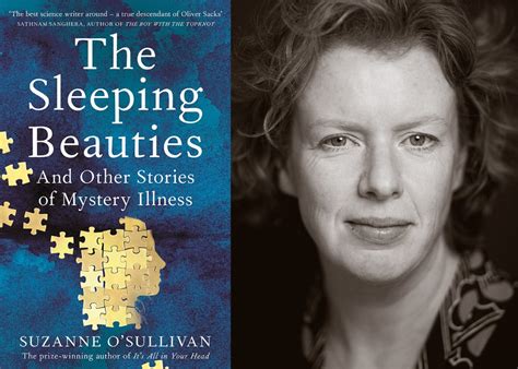 The Sleeping Beauties And Other Stories Of Mystery Illness Writers