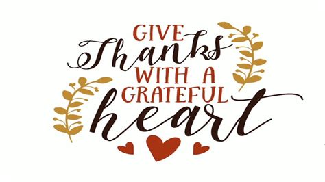 Give Thanks With A Grateful Heart Thanksgiving Testimonies Youtube