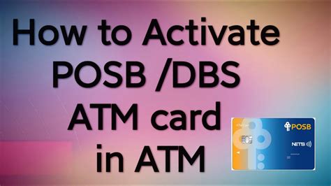 How To Activate Posb And Dbs Atm Card Fron Atm Machine In English Youtube