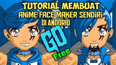 Tutorial Membuat Anime Face Maker Sendiri Di Anroid Youtube