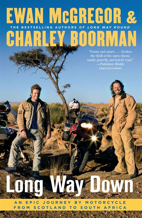 Long Way Down Book By Ewan Mcgregor Charley Boorman Official