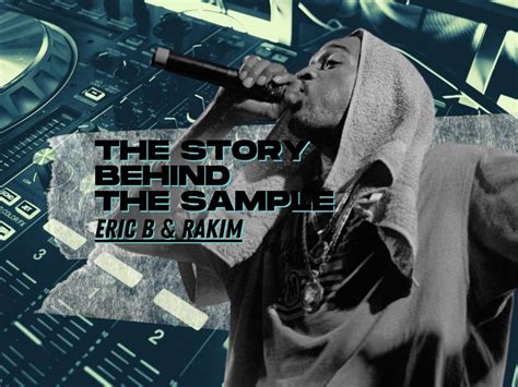 The Story Behind The Paid In Full Eric B And Rakim Sample