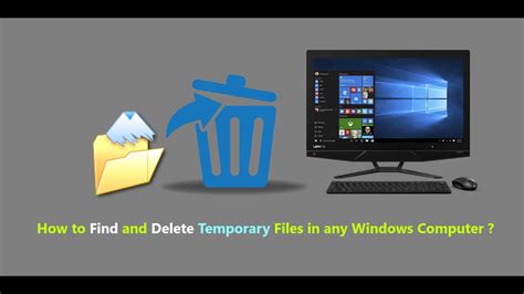 How To Find And Delete Temporary Files In Any Windows Computer Youtube