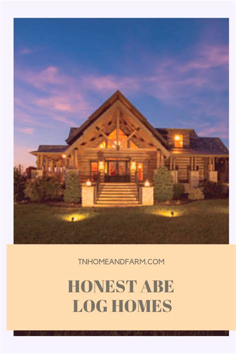 Based In The Small Community Of Moss Tennessee Honest Abe Log Homes