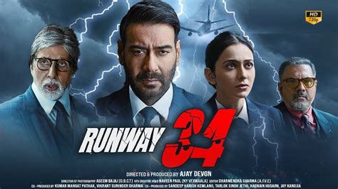 Runway 34 Full Movie HD In Hindi | Ajay Devgan | Ajey Nagar | Amitabh ...