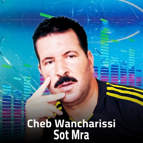 Sot Mra Single By Cheb Wancharissi Spotify