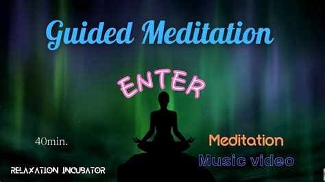 Guided Meditation Positive Energy Meditation And Healing Youtube