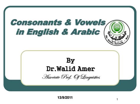 A series of animated short stories to help children learn english with their parents. PPT - Consonants & Vowels in English & Arabic PowerPoint ...