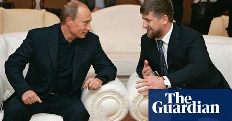 Putin’s Closest Ally And His Biggest Liability Chechnya The Guardian