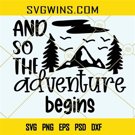 And So The Adventure Begins Svg Adventure Svg Camping Svg Camper Svg