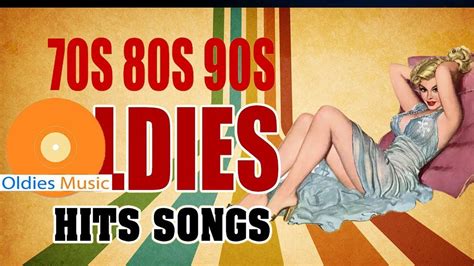Greatest Hits Best Oldies Songs Of 70s 80s 90s Greatest Music Hits Youtube