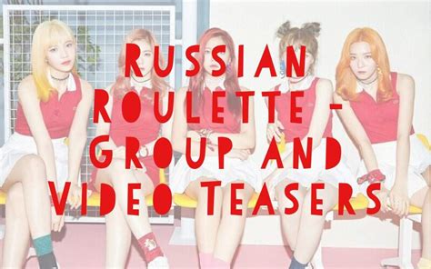 red velvet russian roulette group teaser and video teaser k pop amino