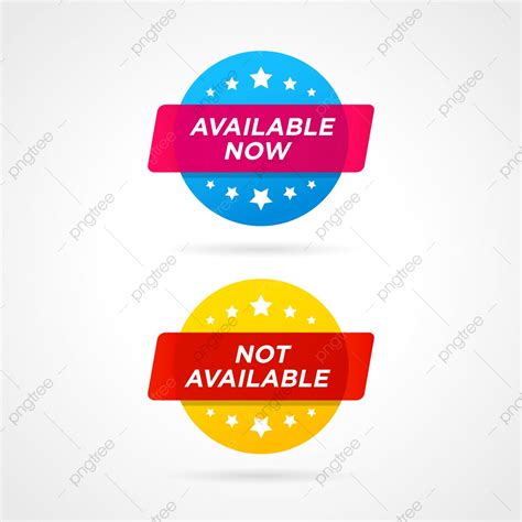 Available Now And Not Available Labels Vector Illustration In Flat Style, Banner, Available 