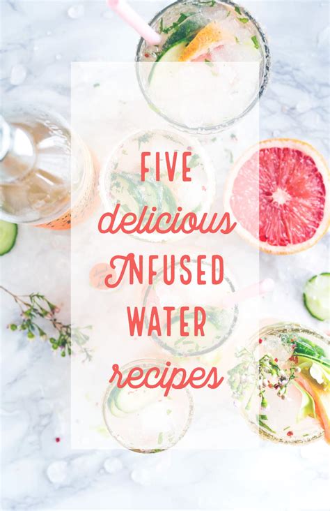 5 Flavourful And Healthy Infused Water Ideas Food Recipes