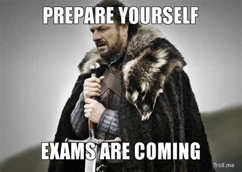 Prepare Yourself Exam Is Coming
