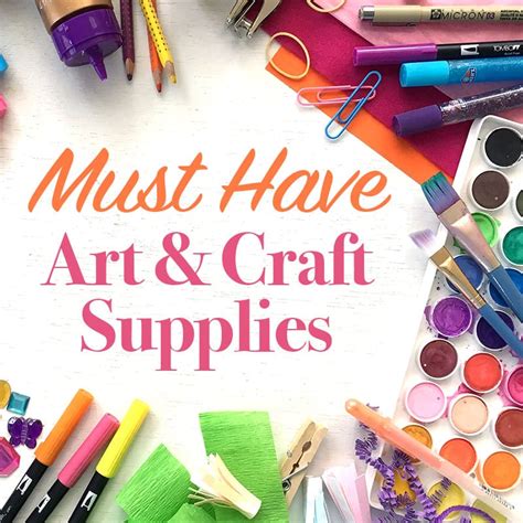 Must Have Art And Craft Supplies 100 Directions
