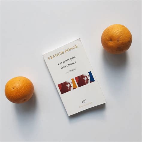 Commentaire De L'orange De Francis Ponge - La poésie de Francis Ponge – LuparJu
