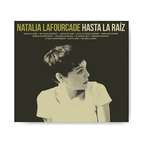 Cd Hasta La Raíz Natalia Lafourcade Bonus Track Shop