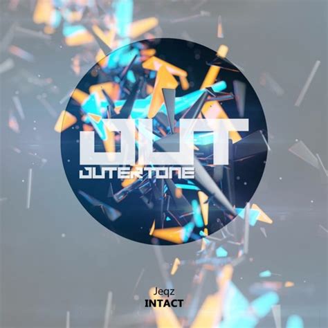 Stream Jeqz Intact Outertone Free Release By Outertone Listen