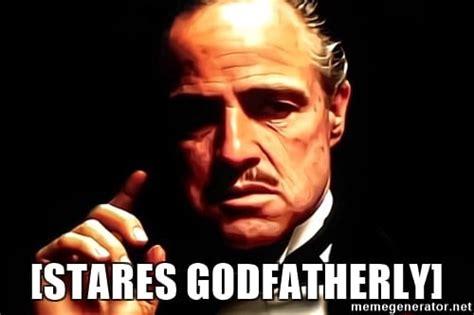 The Best Godfather Memes Of All Time Sayingimagescom The Images