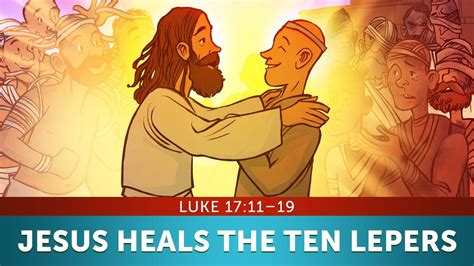 10 Lepers Bible Story For Kids Luke 17 Thanksgiving Sunday School