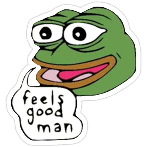 Original Pepe Feels Good Man Sticker Von 1234gosch Redbubble