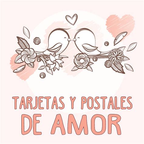 Tarjetas De Amor Postales Con Frases Románticas