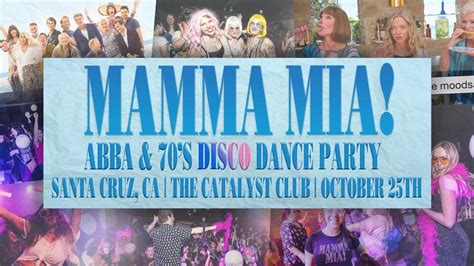 Mamma Mia An Abba And 70s Disco Dance Party At The Catalyst Friday
