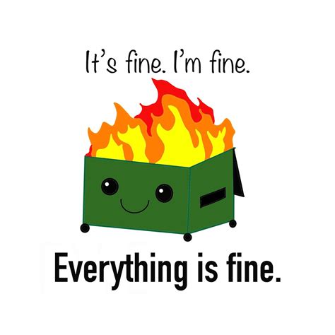 It S Fine Dumpster Fire Svg Etsy This Is Fine Meme Fire Life Funny Skeleton Fire Tattoo