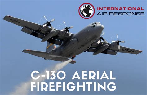 C 130 Aerial Firefighting Best Solution For Combating Wildfires