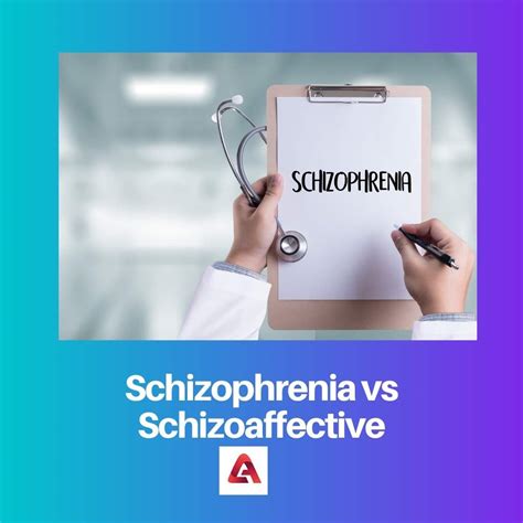 Schizophrenia Vs Schizoaffective Difference And Comparison