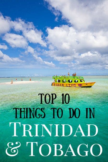 10 best things to do in trinidad and tobago ordinary traveler