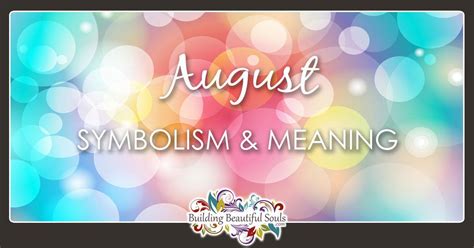 What Does August Mean August Birthstone Zodiac Sign Flower Number