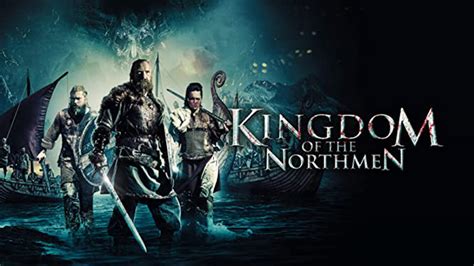 Kingdom Of The Northmen 2017 Amazon Prime Video Flixable