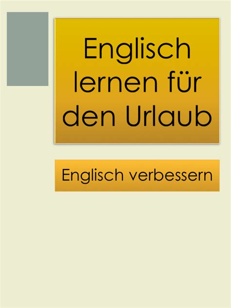 Englisch Lernen Erwachsene Anfänger Und Schüler Englisch Lernen