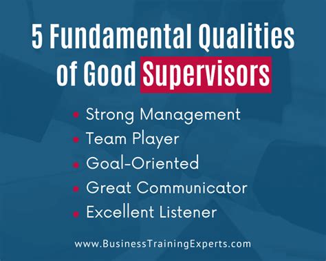 The Top 5 Fundamental Qualities Of A Good Supervisor