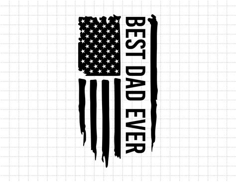 Best Dad Ever Distressed American Flag Svgbest Dad Svg Us Flag Svg