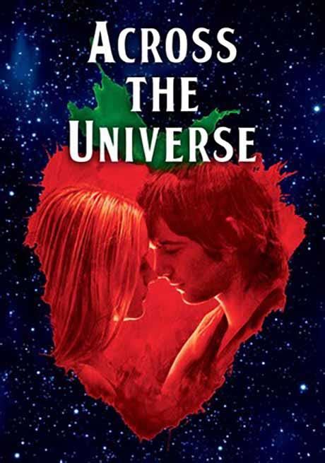 Across The Universe At Screenland Armour Movie Times And Tickets