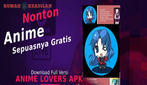 Anime Lovers Apk Download Versi Lama Dan Terbaru 2023
