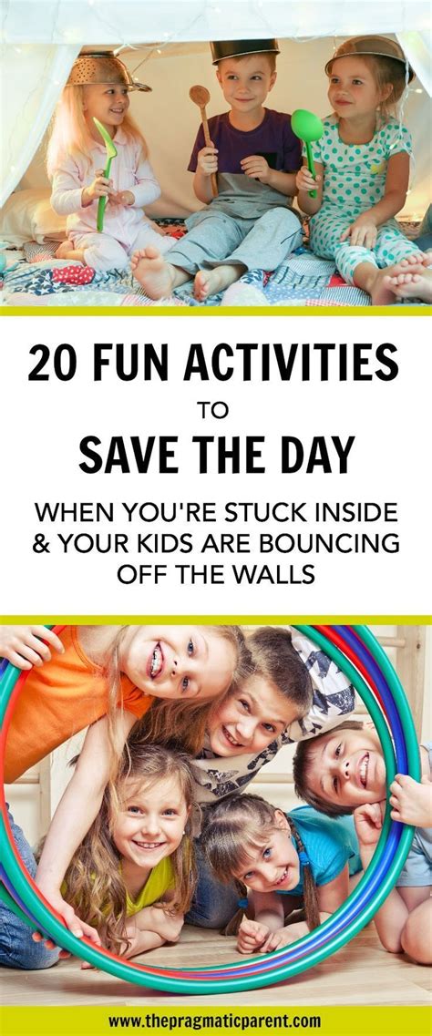 Stuck Indoors The Best Inside Activities To Entertain Kids Energy