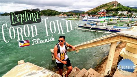Exploring Coron Town Busuanga Palawan Philippines Travel Vlog Youtube