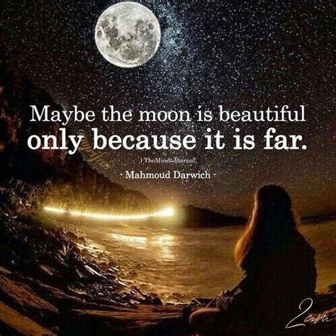 Maybe The Moon Is Beautiful Moon Lovers Quotes The Moon Is Beautiful
