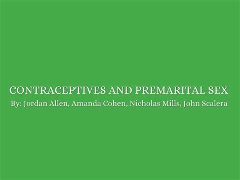 Contraceptives And Premarital Sex