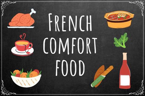 Cozy Up With Delicious French Comfort Food Recipes That Are Sure To
