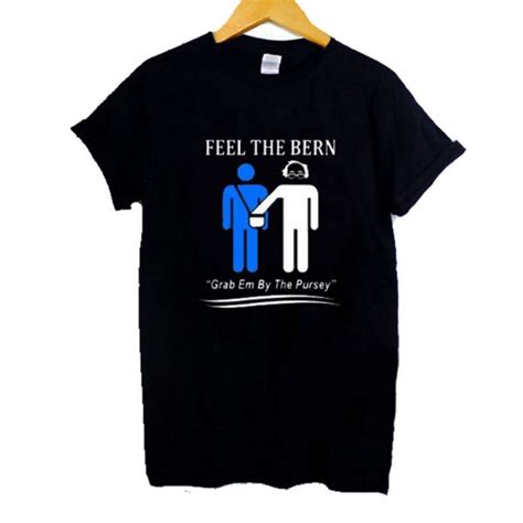 Feel The Bern Art T Shirt Sn Shirts T Shirt Shirt Style