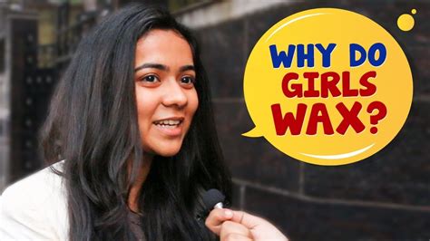Why Do Girls Get Waxed Waxing Challenge Social Experiment In India