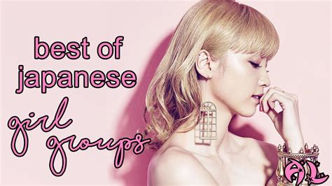 Top 8 Best Of J Pop Girl Groups Youtube