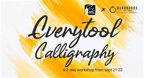 Everytool Calligraphy Workshop 21 Sep 2019